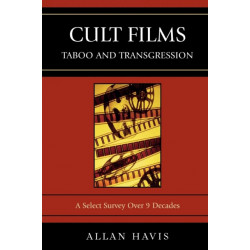 Cult Films: Taboo and Transgression