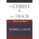 In Christ & On Track: The Essential Paul