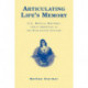 Articulating Life's Memory: U.S. Medical Rhetoric about Abortion in the Nineteenth Century