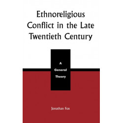Ethnoreligious Conflict in the Late 20th Century: A General Theory