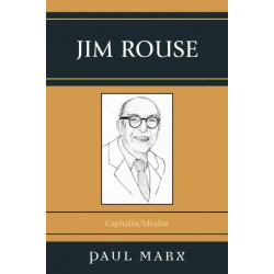 Jim Rouse: Capitalist/Idealist