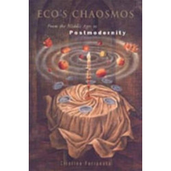Eco's Chaosmos: From the Middle Ages to Postmodernity