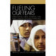 Fueling Our Fears: Stereotyping, Media Coverage, and Public Opinion of Muslim Americans
