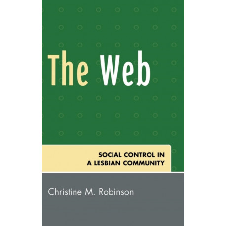 The Web: Social Control in a Lesbian Community