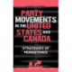 Party Movements in the United States and Canada: Strategies of Persistence