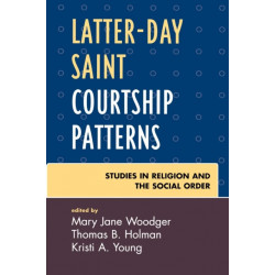 Latter-day Saint Courtship Patterns