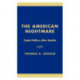 The American Nightmare: Politics and the Fragile World Trade Organization