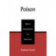 Poison: Modern Manifestations of a Blood Libel