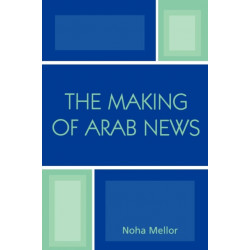 The Making of Arab News