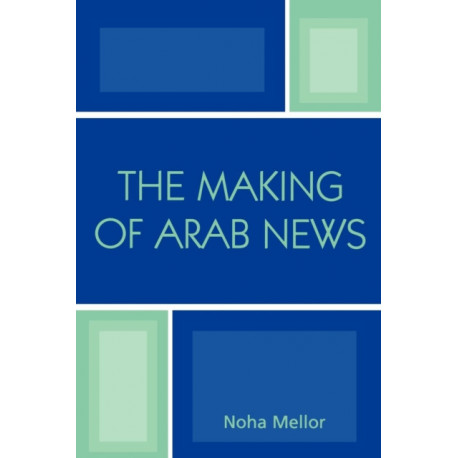 The Making of Arab News
