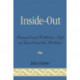 Inside-Out: Personal and Collective Life in Israel and the Kibbutz