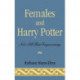 Females and Harry Potter: Not All That Empowering