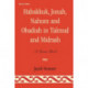 Habakkuk, Jonah, Nahum, and Obadiah in Talmud and Midrash: A Source Book
