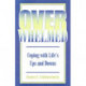 Overwhelmed: Coping With Life's Ups and Downs