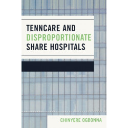 TennCare and Disproportionate Share Hospitals
