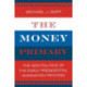 The Money Primary: The New Politics of the Early Presidential Nomination Process