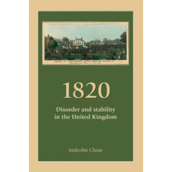1820: Disorder and Stability in the United Kingdom