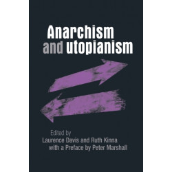 Anarchism and Utopianism