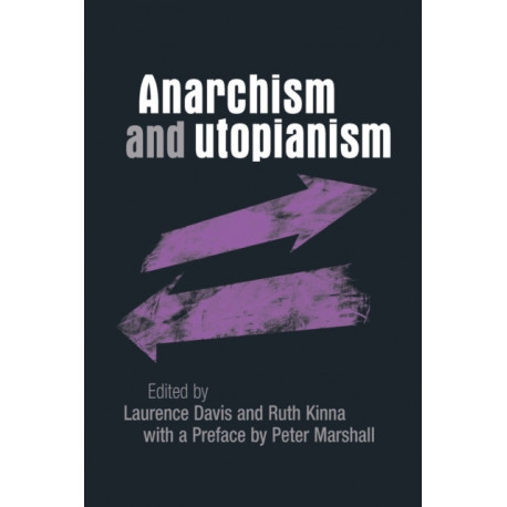 Anarchism and Utopianism