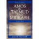 Amos in Talmud and Midrash: A Source Book