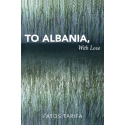 To Albania, with Love