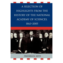 A Selection of Highlights from the History of the National Academy of Sciences, 1863-2005