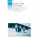 Healthy Living in the Alps: The Origins of Winter Tourism in Switzerland, 1860–1914