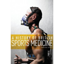 A History of British Sports Medicine