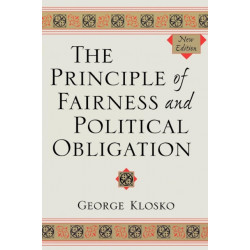 The Principle of Fairness and Political Obligation