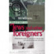 Jews and Other Foreigners: Manchester and the Rescue of the Victims of European Fascism, 1933–40