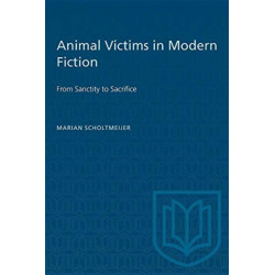 Animal Victims in Modern Fiction: From Sanctity to Sacrifice