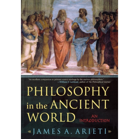 Philosophy in the Ancient World: An Introduction