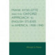 Frank Aydelotte and the Oxford Approach to English Studies in America: 1908D1940