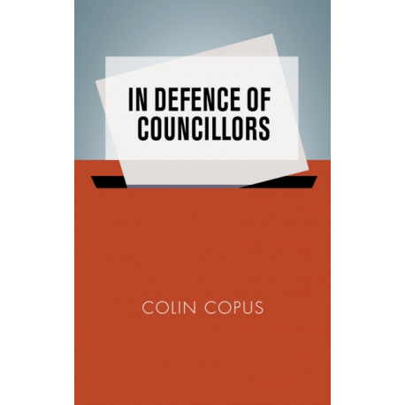 In Defence of Councillors