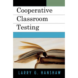 Cooperative Classroom Testing