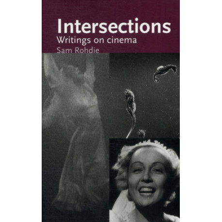 Intersections: Writings on Cinema