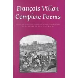 Francois Villon: Complete Poems