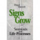 Signs Grow: Semiosis and Life Processes