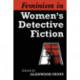 Feminism in Women's Detective Fiction