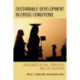 Sustainable Development in Crisis Conditions: Challenges of War, Terrorism, and Civil Disorder