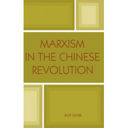 Marxism in the Chinese Revolution