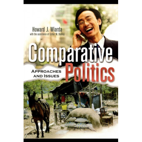 Comparative Politics: Approaches and Issues