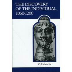 The Discovery of the Individual 1050-1200