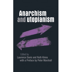 Anarchism and Utopianism