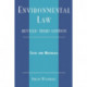 Environmental Law: Cases and Materials