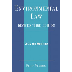 Environmental Law: Cases and Materials