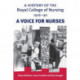 A History of the Royal College of Nursing 1916–90: A Voice for Nurses