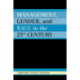 Management, Gender, and Race in the 21st Century