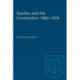 Quebec and the Constitution 1960-1978