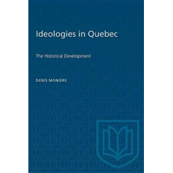 Ideologies in Quebec: The Historical Development